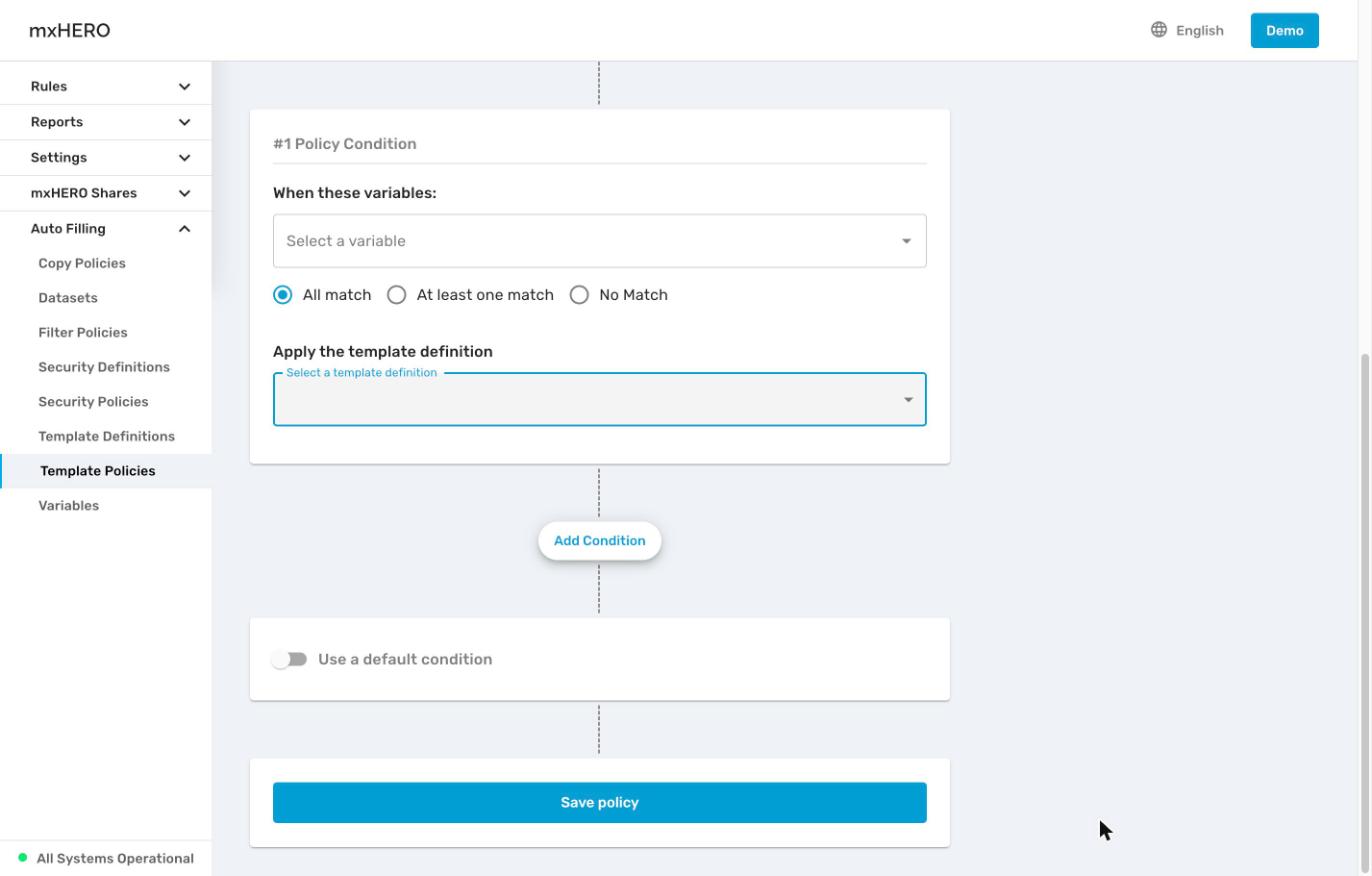 Template policy condition with variables, match mode, template definition and the default condition toggle